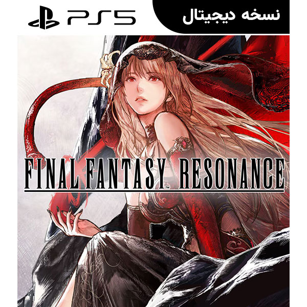 اکانت قانونی بازی FINAL FANTASY RESONANCE برای PS5